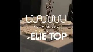 Waww La Table d'Elie Top