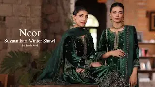Noor By Saadia Asad Winter Collection'24 | Noor Suzaanikari Winter Shawl Unstitched Collection 2024