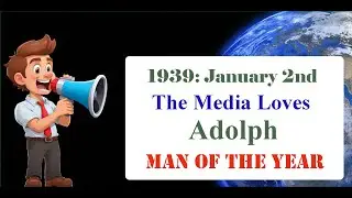 Today in History: The Media Loves Adolph