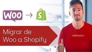 🔄  ¿CÓMO MIGRAR tu Tienda Online de WOOCOMMERCE / WORDPRESS a SHOPIFY?