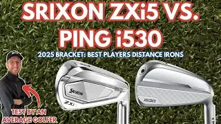 SRIXON ZXi5 против PING i530: Лучшие игроки на дистанцию ​​Iron 2025 (сетка: QF4!)