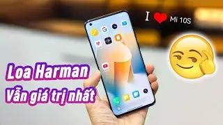 Xiaomi Mi 10S ở năm 2025 - Loa Harman Kardon vẫn là thứ Giá trị nhất (dù ko bằng như xưa) !