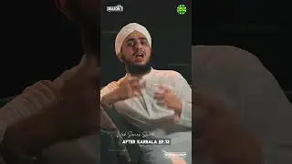 Season 1 Last Episode 13 - What Happened After Karbala? - Web Series