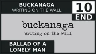 Buckanaga: Ballad of a Lonely Man
