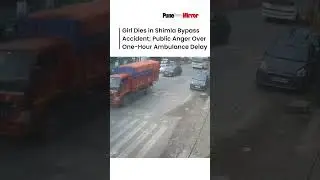 Girl Dies in Shimla Bypass Accident; Public Anger Over One Hour Ambulance Delay