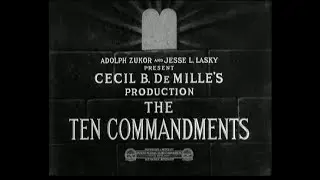 The Ten Commandments (1923) - Public Domain Movie Reviews