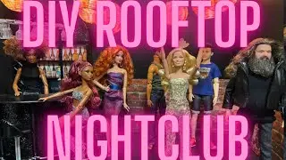 DIY How to Make a Barbie Fashion Doll Rooftop Nightclub!
