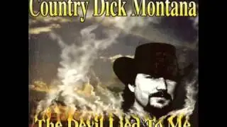 Country Dick Montana - Suddenly There's a Valley