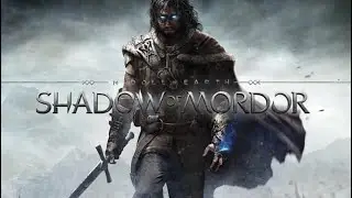 Middle-earth: Shadow of War - Прохождение # 7