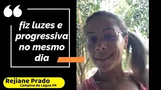 Consegui fazer Luzes e Progressiva no mesmo dia