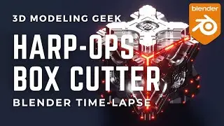 Blender Timelapse: Box Cutter and Hard-ops | 3D Modeling and Rendering/Texturing
