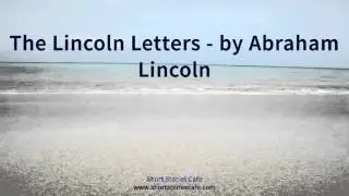 The Lincoln Letters   by Abraham Lincoln