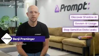 Prompt for Employees: Visibility Into Shadow AI