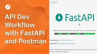 Build Powerful APIs Faster with FastAPI & Postman