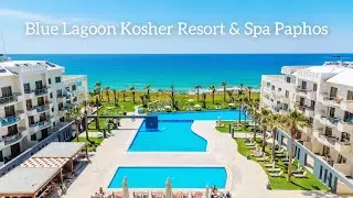 Blue Lagoon Kosher Resort & Spa Paphos Cyprus
