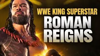 WWE King Superstar Roman Reigns || The Tribal Chief&rsquo;s Rise||  Wrestling Documentary