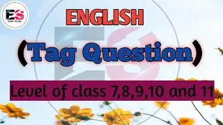 English|| Tag question || full explaination with all rules of tag question.#tagquestions #edenstudy