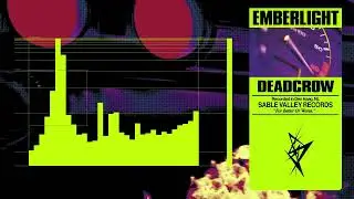 Deadcrow - EMBERLIGHT (Official Audio)