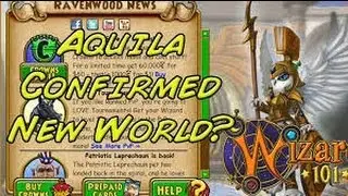 Wizard 101 Aquila Update - NEW WORLD???
