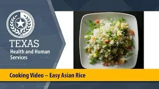 Cooking Video &ndash; Easy Asian Rice