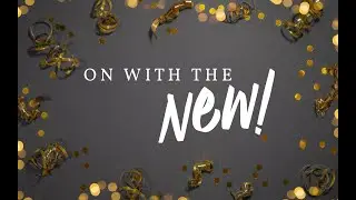 On with the New! | Pastor Tim Lambert | Dec 28, 2025