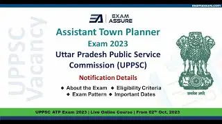 UPPSC ATP Notification Details | Eligibility Criteria | Exam Pattern | Important Dates | Exam Assure