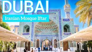 Dubai Iranian Mosque #iftar  time