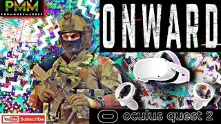 Oculus Quest 2 Gameplay (HD) | Onward VR