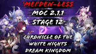 'Mei'den-less MoC 2.1.1 Stage 12 | Honkai: Star Rail