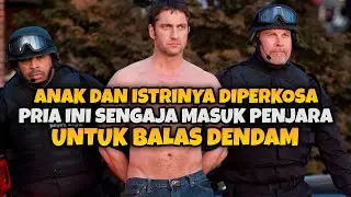 RENCANA BALAS DENDAM SELAMA 10 TAHUN - ALUR CERITA FILM LAW ABIDING CITIZEN