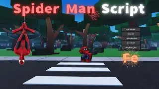 [Fe] Spider Man Script - ROBLOX EXPLOITING