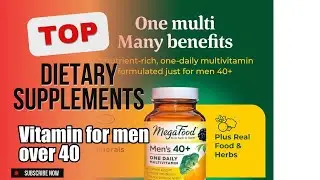 Top 3 Dietary Supplements about Vitamin for men over 40 BEST of NOW