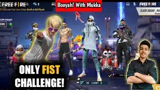 ONLY FIST🔥 CHALLENGE IN CLASH SQUAD RANKED | BOOYAH! BOLE TOH || GARENA FREE FIRE