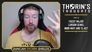 Мысли Торина - Лондонский полуфинал FACEIT Major: MiBR-Na`Vi и TL-Ast (CS:GO)