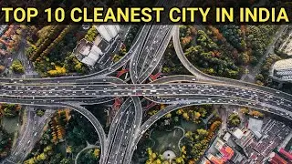 Top 10 Cleanest City in India || List of cleanest cities in India