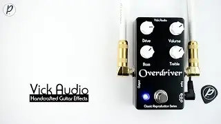 Vick Audio Overdriver