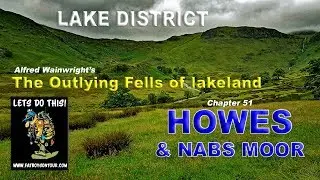 Lake District - The Outlying Fells of Lakeland - Howes & Nabs Moor