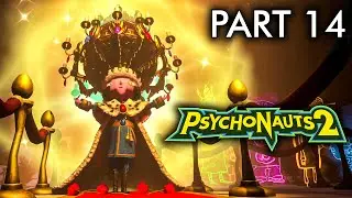 Psychonauts 2 - Gristol's Mind - PART 14