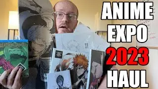 My HUGE Anime Expo 2023 Haul! Exclusive Merch, Freebies, Art & more! Yes, it's mostly Bleach things