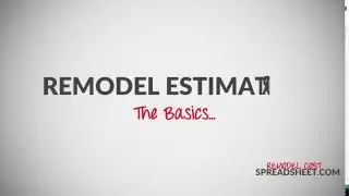 Remodel Estimator   The Basics