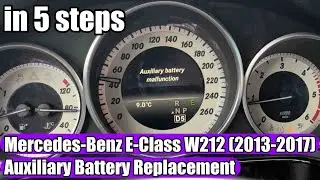 “Auxiliary battery malfunction” Fix & How to Replace Auxiliary Battery on Mercedes-Benz E-Class W212