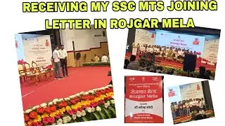 RECEIVING MY SSC MTS JOINING LETTER IN ROJGAR MELA 2023 || 16/05/2023