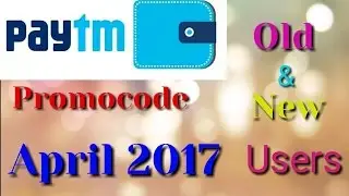 Paytm new promocode april 2017..