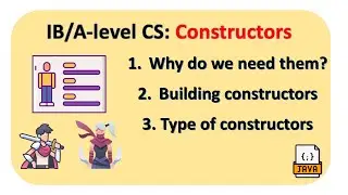 IB/A-level CS: Constuctors&mdash;No-Arg, Parameterized(This & Overloading)