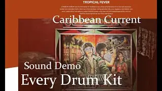 Maschine Expansion - Caribbean Current - Sound Demo (Every Drum Kit)