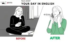 Talk About Your Day in English (Simple Daily Practice for Confidence)