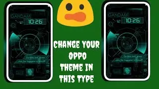 Set This Type just 1 Click ! Change Your Oppo A71 Theme Change