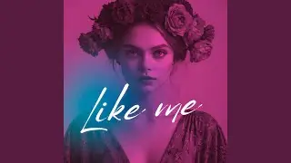 Like me