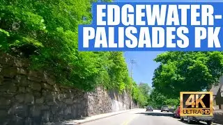 Edgewater - Fort Lee - Palisades Park drive (4K)