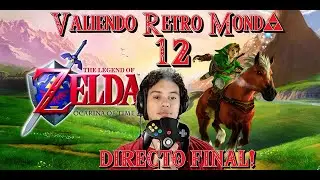 🌌Al Templo de GANON! Terminamos HOY ! |Zelda: Ocarina of Time |Valiendo RETROMOND* EN VIVO🔴